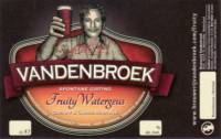 Brouwerij en Stekerij Vandenbroek, Fruity Watergeus