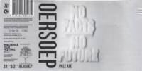 Oersoep Brouwerij, No Facts No Future Pale Ale