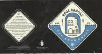 Het Brouwhuys, Hoge Brugge Blond