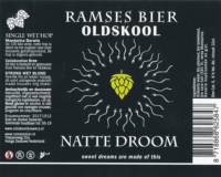 Oldskool Brewery, Natte Droom Sweet Dreams are made of this