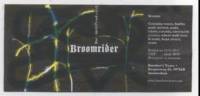 Brouwerij Butchers Tears, Broomrider