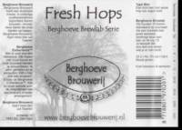 Berghoeve Brouwerij, Fresh Hops