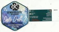 Brouwerij De Moersleutel, Dolle Dries 2