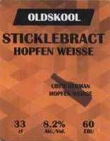 Oldskool Brewery, Sticklebract Hopfen Weisse Oldskool Brewery, Sticklebract Hopfen Weisse