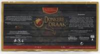 De Brouwschuur, Donkere Draak