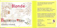 Bravehendrikus Bier, Blonde