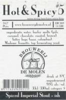 Brouwerij De Molen, Hot & Spicy #5 Spiced Imperial Stout-ish