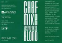Brouwerij De Kroon Op Leeuwarden, Chef Mike Zeevenkel Blond