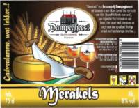 Brouwerij Dampegheest, Merakels