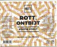 ROTT. Brouwers, Rott. Ontbijt Koffie Stout