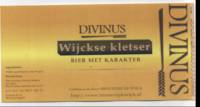 Brouwerij de Wijck, Divinus Wijckse Kletser