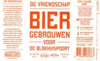 Bierbrouwerij Maallust, De Vriendschap Bier Gebrouwen Voor De Blokhuispoort