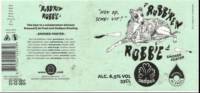 Oedipus Brewing, Rubberen Robbie