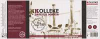 Stadsbrouwerij van Kollenburg, Kolleke Dadelijk Donker Kastanjebruin Stadsbrouwerij van Kollenburg, Kolleke Dadelijk Donker Kastanjebruin