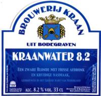 Brouwerij Kraan (Bodegraven), Kraanwater 8.2