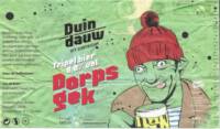 Duindauw, Dorpsgek Tripel Bier