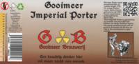 Gooimeer Brouwerij, Gooimeer Imperial Porter Gooimeer Brouwerij, Gooimeer Imperial Porter