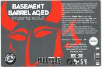 Hilldevils Beers, Basement Barrel Aged imperial Stout