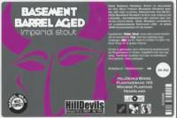 Hilldevils Beers, Basement Barrel Aged Imperial Stout