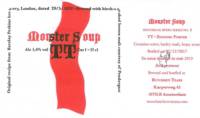 Brouwerij Butchers Tears, Monster Soup TT