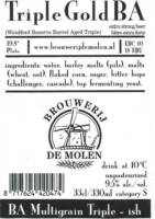 Brouwerij De Molen, Triple Gold BA BA Multigrain Tripel-ish 