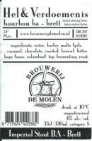 Brouwerij De Molen, Hel & Verdoemenis Imperial Stout BA-Brett