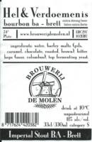 Brouwerij De Molen, Hel & Verdoemenis Imperial Stout Bourbon BA-Brett