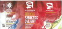 Strieper Craft Beer Company, Smokers Delight