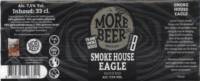 Morebeer Brewing, Smoke House Eagle Rauch Bier