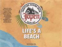 Jopen B.V., Life's A Beach Session IPA