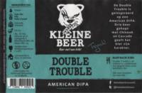 Kleine Beer Brouwerij, Double Trouble American DIPA