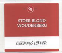 Gulpener Bierbrouwerij, Stoer Blond Woudenberg