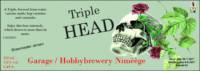 Amateurs, Triple Head