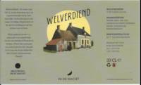 Brouwerij In De Nacht, Welverdiend