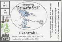 Amateurs, Eikenstok 1