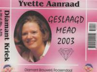 Amateurs, Yvette Aanraad Geslaagd MEAO 2003 Diamant Kriek