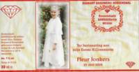 Amateurs, Ter herinnering aan mijn Eerste H. Communie Fleur Jonkers 25 mei 2002