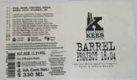 Brouwerij Kees, Barrel Project 18.04