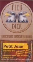 Amateurs, Petit Jean blond bier