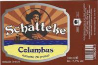Amateurs, Schatteke Columbus