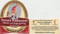 Amateurs, Stoute Kabouter Sterke Blonde