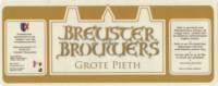 Breuster Brouwers, Grote Pieth