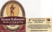 Amateurs, Stoute Kabouter