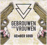 Gebrouwen door Vrouwen, Gember Goud Gebrouwen door Vrouwen, Gember Goud