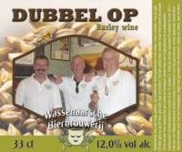 Amateurs, Dubbel op Barley wine