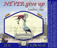 Amateurs, Never give up Amber Ale