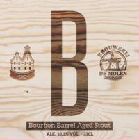 Brouwerij De Molen, B Bourbon Barrel Aged Stout