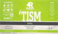 Brouwerij Rufus, 'Tism Tripel