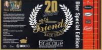Bracque Speciaalbieren, 20 Jaar Café Friends Back Stage Bracque Speciaalbieren, 20 Jaar Café Friends Back Stage