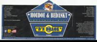 Brouwerij D'n Draok, Houdoe & Bedankt Dubbel